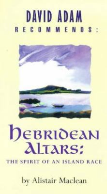 David Adam Recommends: Hebridean Altars: The Sp... 0340735570 Book Cover