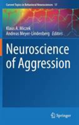 Neuroscience of Aggression 3662442809 Book Cover