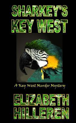 Sharkey's Key West 1495317854 Book Cover