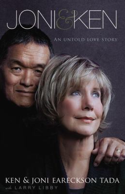 Joni and Ken: An Untold Love Story 0310336732 Book Cover