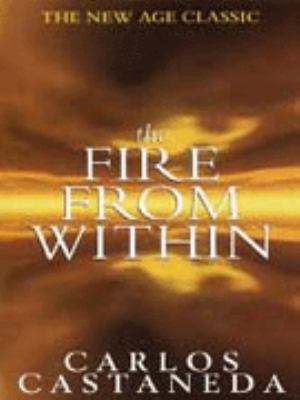 The Fire from Within 0684819406 Book Cover