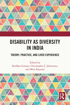 Disability as Diversity in India: Theory, Pract... 0367410214 Book Cover
