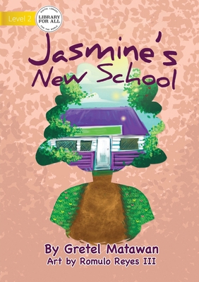 Jasmine's New School 1922621242 Book Cover