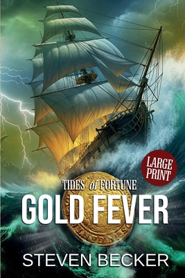 Gold Fever: Large Print B0DQWNYLCM Book Cover