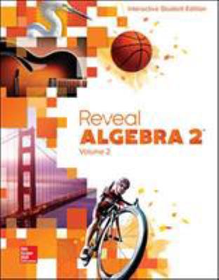 Reveal Algebra 2, Interactive Student Edition, ... 0078997542 Book Cover