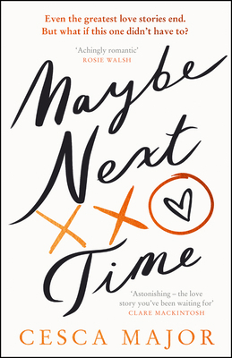 Maybe Next Time 0008511128 Book Cover