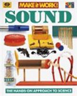 Sound: The Hands-On Approach to Science 0716647052 Book Cover