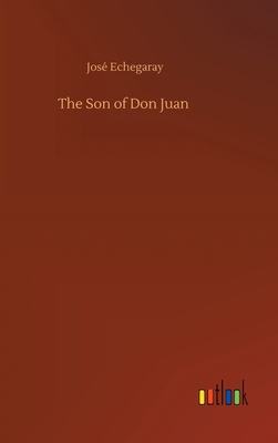 The Son of Don Juan 3752407182 Book Cover