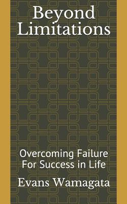 Beyond Limitations: Overcoming Failure For Succ... 1722615850 Book Cover