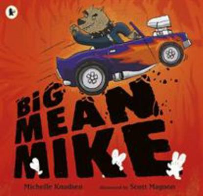 Big Mean Mike 1406345024 Book Cover