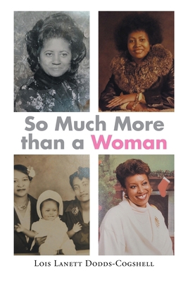 So Much More than a Woman 1684980925 Book Cover