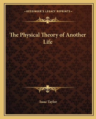 The Physical Theory of Another Life 1162624574 Book Cover