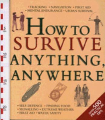 How to Survive Anything Anywhere 1904687253 Book Cover