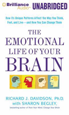 The Emotional Life of Your Brain: How Its Uniqu... 1455852988 Book Cover