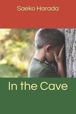 In the Cave: Transformation 1517778263 Book Cover