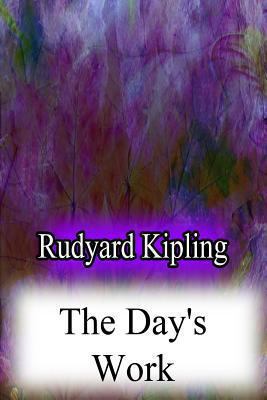 The Day's Work 1478382910 Book Cover