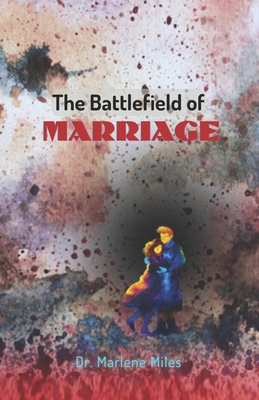 The Battlefield of Marriage 1963164040 Book Cover