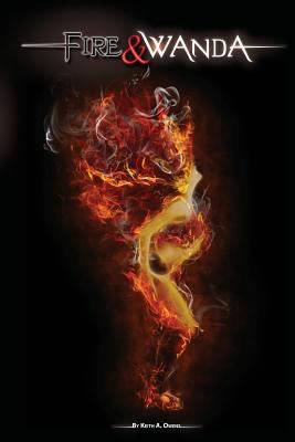Fire and Wanda 1496174143 Book Cover