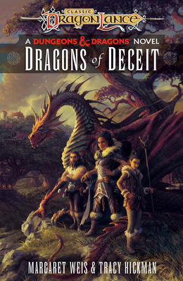 Dragons of Deceit: Dragonlance Destinies: Volume 1 1984819399 Book Cover