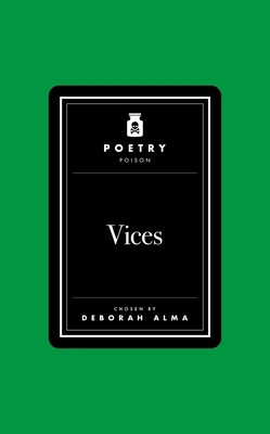 Poetry Poison: Vices 1035087405 Book Cover