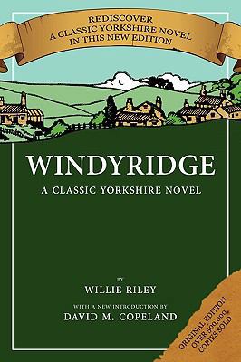 Windyridge: A Classic Yorkshire Novel 190660018X Book Cover