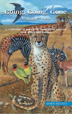 Going, Going, Gone Volume Two: A collection of ... 1413429661 Book Cover