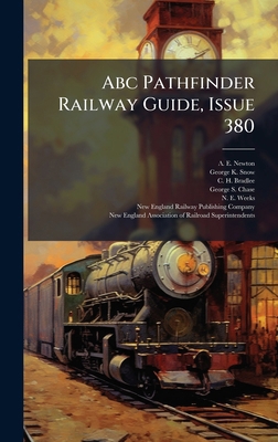Abc Pathfinder Railway Guide, Issue 380 B0FKHHFNZ4 Book Cover