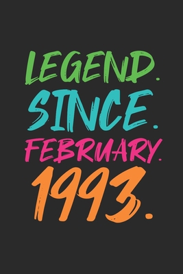 Legend Since February 1993: Birthday Gift Idea for Women And Men - Graph Ruled Notebook / Journal (6" X 9" - 5 X 5 Graph Ruled)