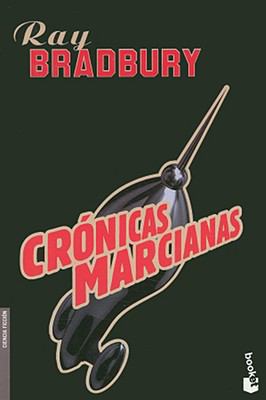 Cronicas Marcianas [Spanish] 8445076531 Book Cover