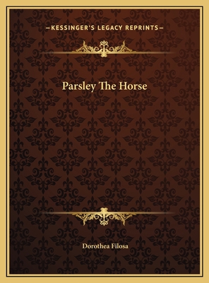 Parsley The Horse 1169656730 Book Cover