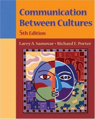 Communication Between Cultures [With Infotrac] 0534569293 Book Cover