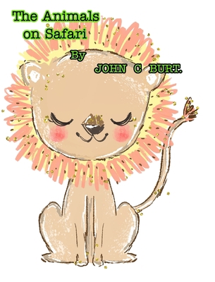 The Animals on Safari.            Book Cover