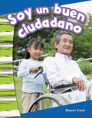 Soy Un Buen Ciudadano [Spanish] 1493804308 Book Cover