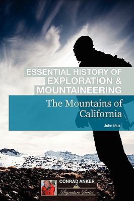 Mountains of California (Conrad Anker - Essenti... 1116265524 Book Cover