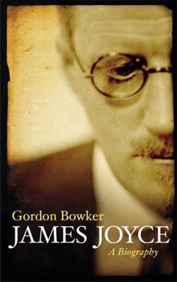 James Joyce: A Biography 075382860X Book Cover