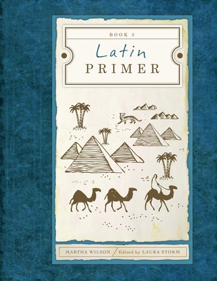 Latin Primer 3 (Student Edition) 1591280877 Book Cover