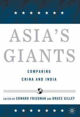 Asia's Giants: Comparing China and India 1403971102 Book Cover