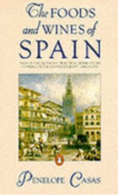 The Foods and Wines of Spain 0140468188 Book Cover