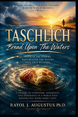 Taschlich: Bread Upon The Waters B0H3F2HJGZ Book Cover