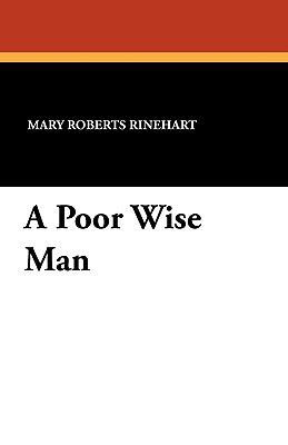 A Poor Wise Man 1434412601 Book Cover