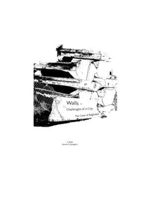Walls - Challenges of a City: The Case of Baghdad B0BCHD8FLX Book Cover
