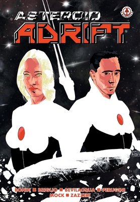 Asteroid Adrift 1916968201 Book Cover