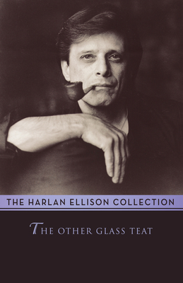 The Other Glass Teat: Essays 1497643171 Book Cover