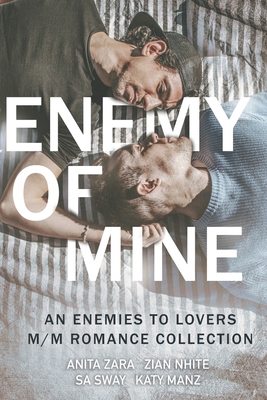 Enemy of Mine: m/m enemies to lovers romance an... B0DN1KVQ57 Book Cover