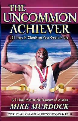 The Uncommon Achiever, Vol. 1 1563941503 Book Cover