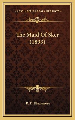 The Maid Of Sker (1893) 1164434667 Book Cover