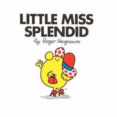 Little Miss Splendid 0749852364 Book Cover