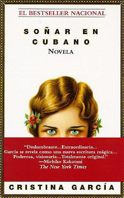 Sonar En Cubano (Dreaming in Cuban) 1417737522 Book Cover