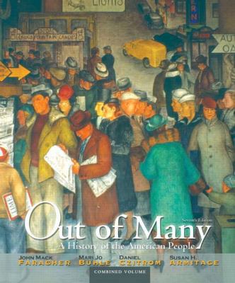Out of Many: A History of the American People, ... 0205011926 Book Cover