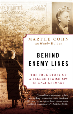 Behind Enemy Lines: The True Story of a French ... 0307335909 Book Cover